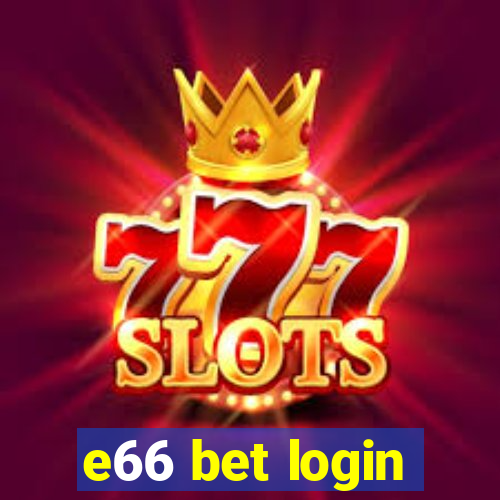 e66 bet login